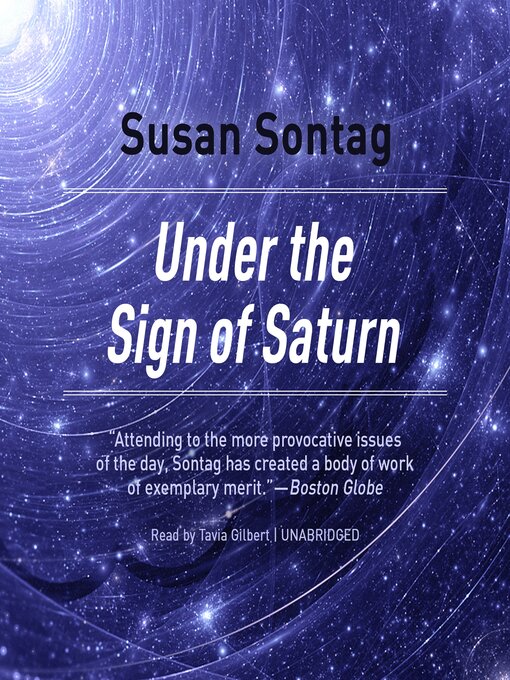 Title details for Under the Sign of Saturn by Susan Sontag - Available